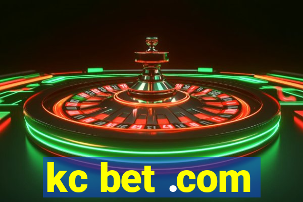 kc bet .com